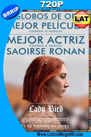 Lady Bird (2017) Latino HD 720P ()